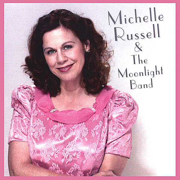 MICHELLE RUSSELL & THE MOONLIGHT BAND