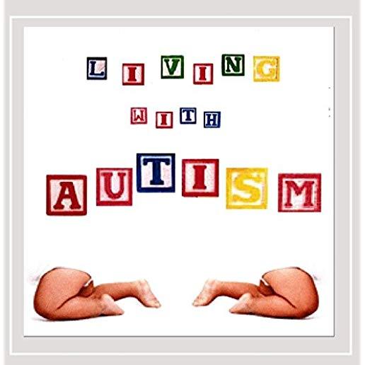 LIVING WITH AUTISM (CDR)