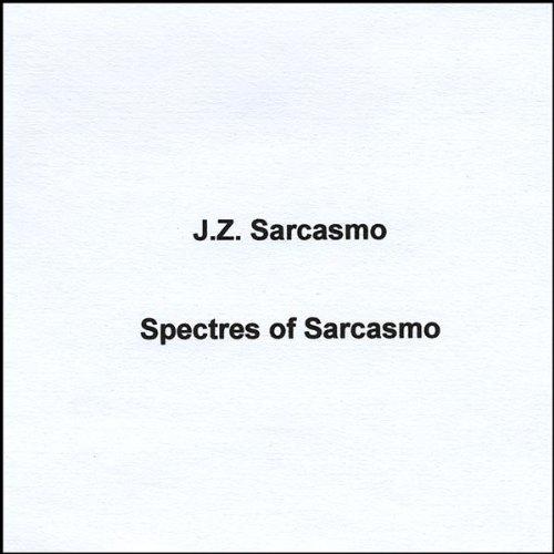 SPECTRES OF SARCASMO (CDR)