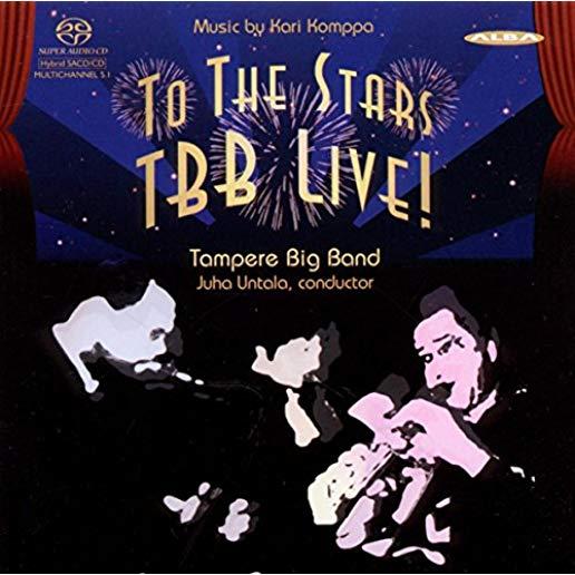 TO THE STARS TBB LIVE