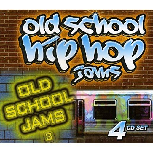 OLD SCHOOL HIP HOP JAMS & JAMS 3 / VARIOUS (CAN)
