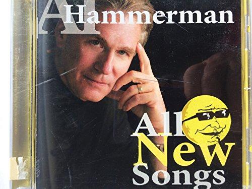 AL HAMMERMAN ALL NEW SONGS