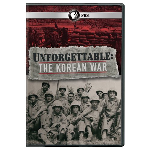 UNFORGETTABLE: THE KOREAN WAR