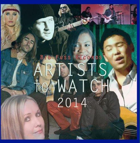 ARTISTS TO WATCH 2014 / VARIOUS