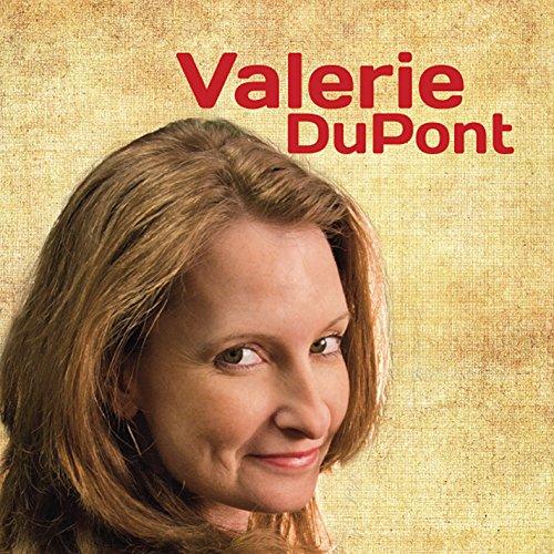 VALERIE DUPONT (CDR)