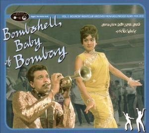 BOMBSHELL BABY OF BOMBAY: BOUNCIN NIGHTCLUB / VAR