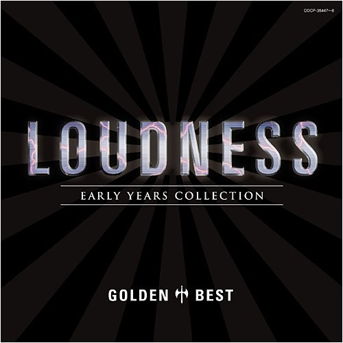 GOLDEN BEST LOUDNESS-EARLY YEARS (JPN)