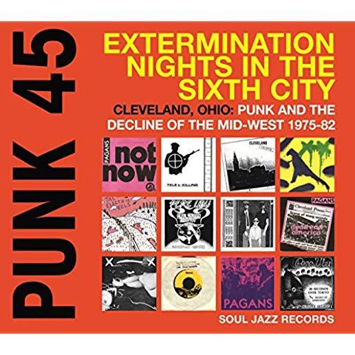 PUNK 45: EXTERMINATION NIGHTS IN THE SIXTH CITY