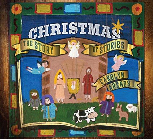 CHRISTMAS: STORY OF STORIES