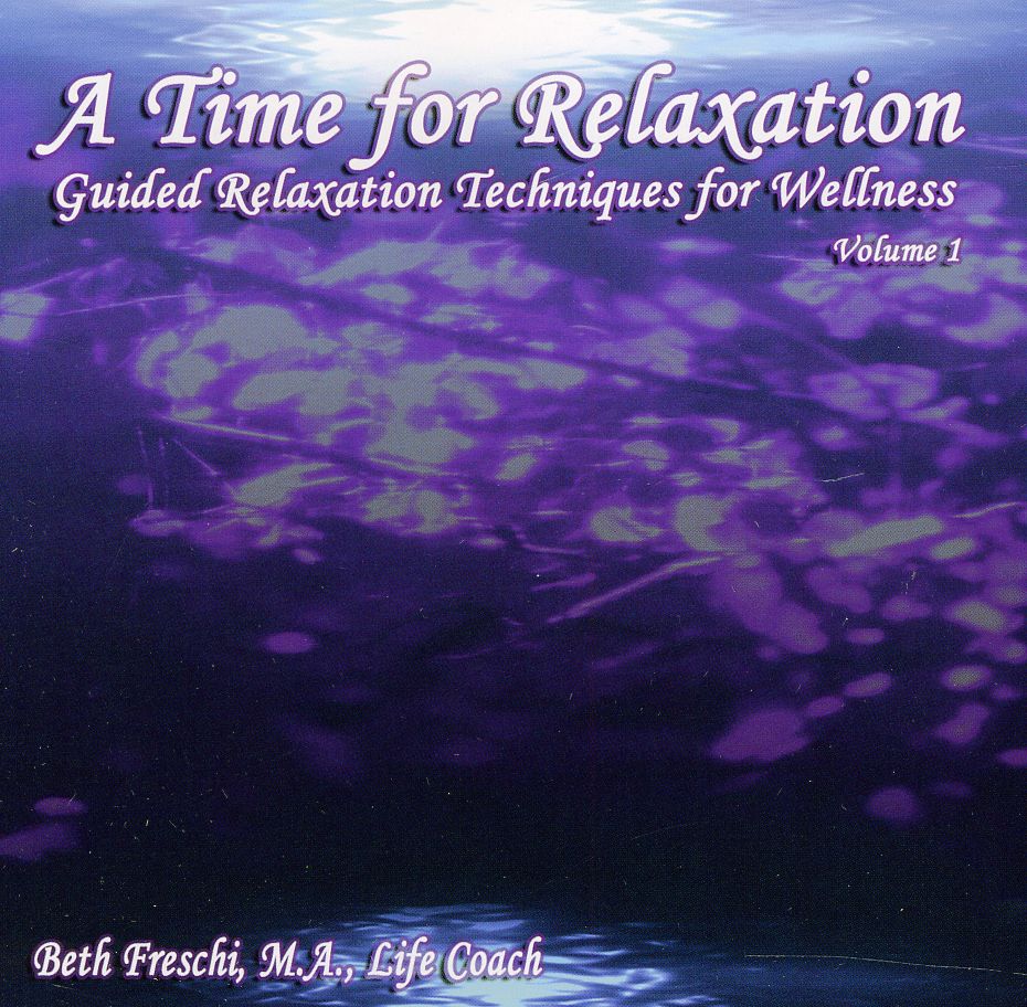 TIME FOR RELAXATION 1: GUIDED RELAXATION