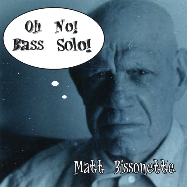 OH NO BASS SOLO