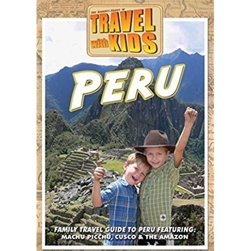 TRAVEL WITH KIDS - PERU