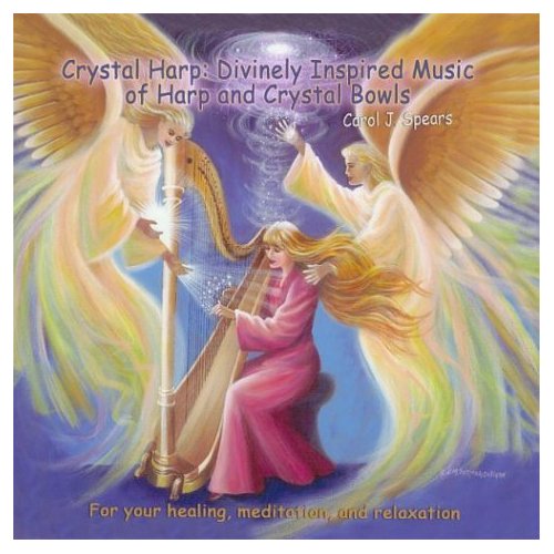 CRYSTAL HARP: DIVINELY INSPIRED MUSIC OF HARP