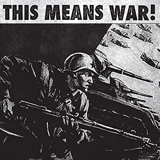 THIS MEANS WAR! (10IN) (CVNL) (WHT) (DLCD)