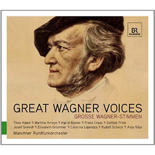GREAT WAGNER VOICES