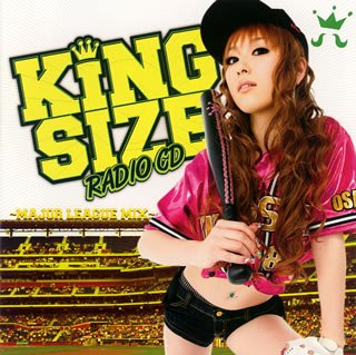 KING SIZE RADIO CD-MAJOR LEAGUE MIX (JPN)