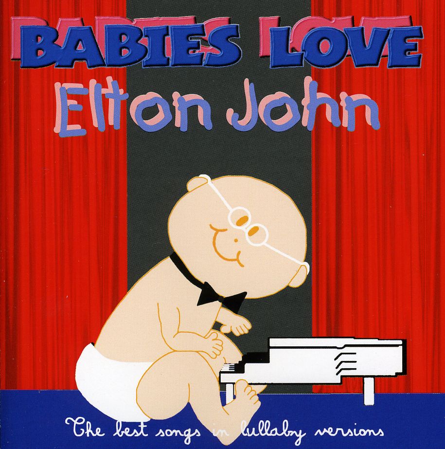 BABIES LOVE-ELTON JOHN (AUS)