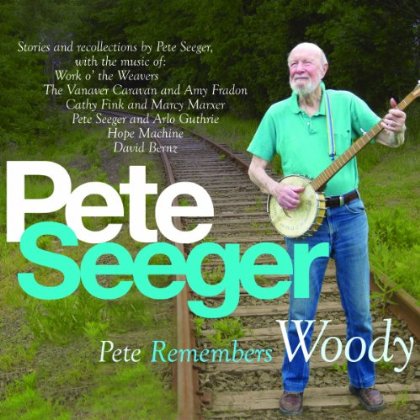 PETE REMEMBERS WOODY (DIG)