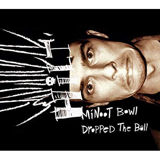 MINOOT BOWL DROPPED THE BALL (BRWN) (COLV)