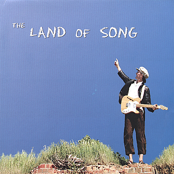 LAND OF SONG