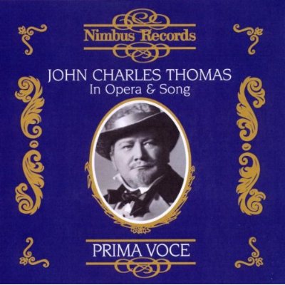 JOHN CHARLES THOMAS IN OPERA & SONG