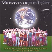 MIDWIVES OF THE LIGHT SONGS FOR PERSONAL & PLANETA