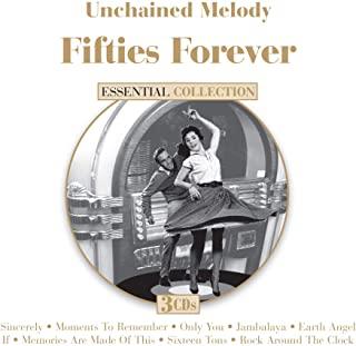 UNCHAINED MELODY: FIFTIES FOREVER / VARIOUS