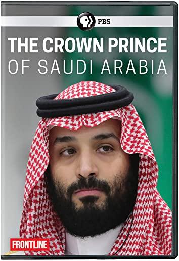 FRONTLINE: CROWN PRINCE OF SAUDI ARABIA