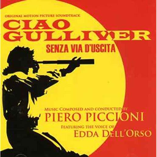 CIAO GULLIVER/SENZA VIA D'USCITA (ITA)