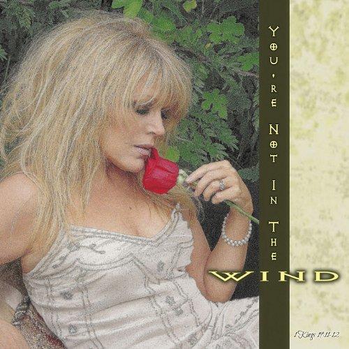 YOURE NOT IN THE WIND (CDR)