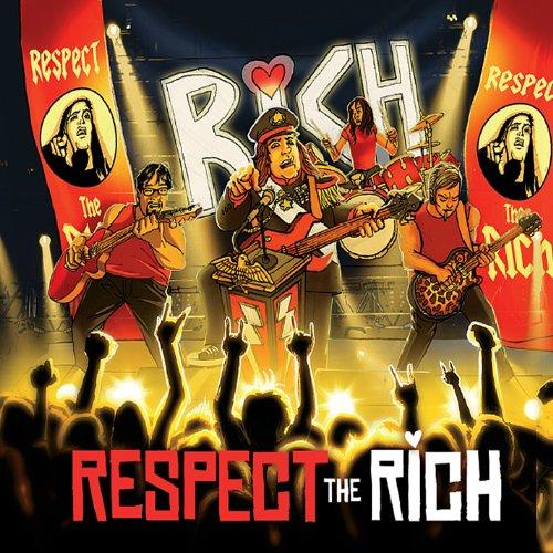 RESPECT THE RICH