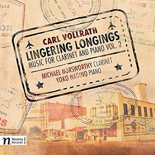 LINGERING LONGINGS - MUSIC FOR CLARINET & PIANO 2