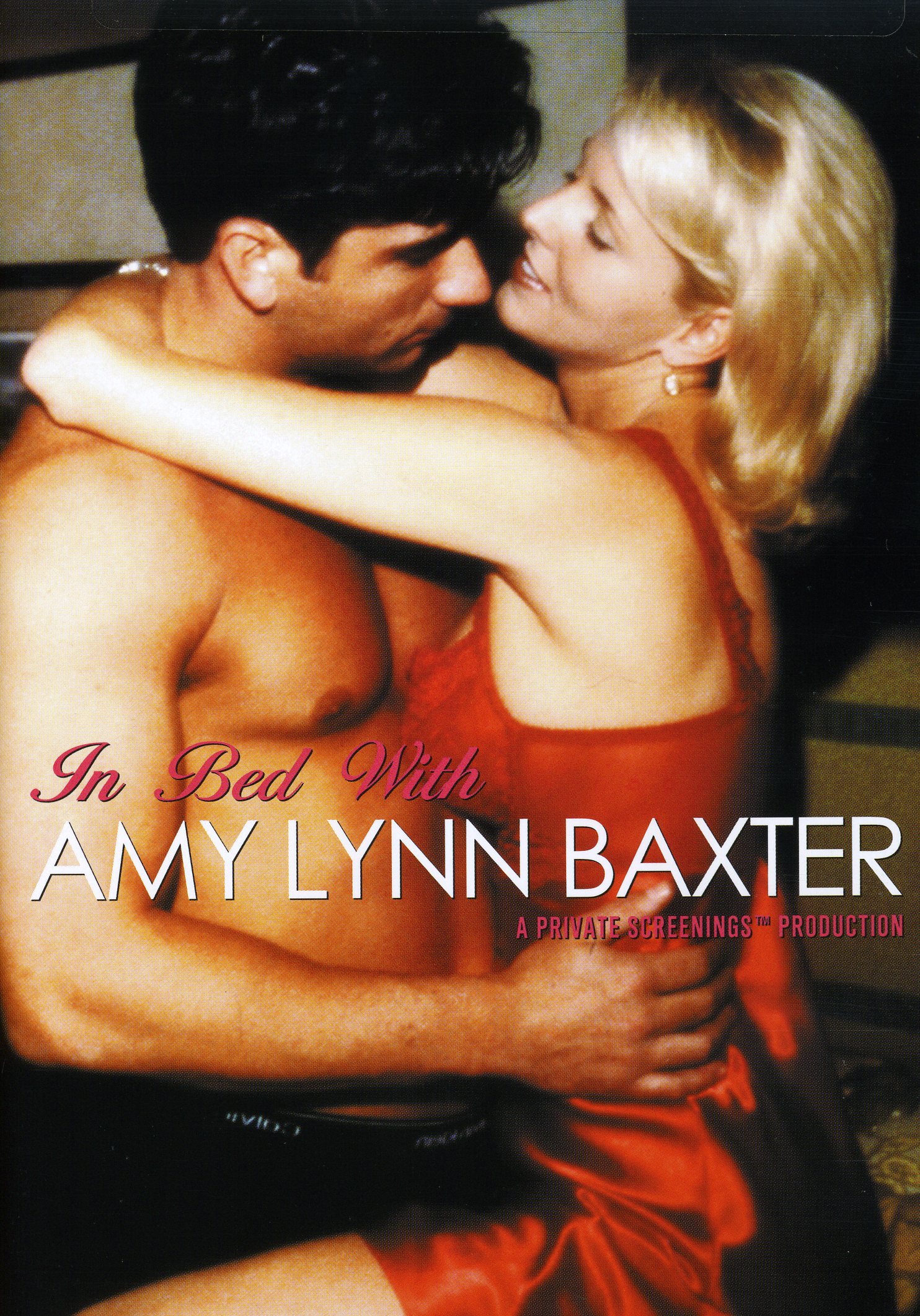 AMY LYNN BAXTER: IN BED WITH AMY LYNN
