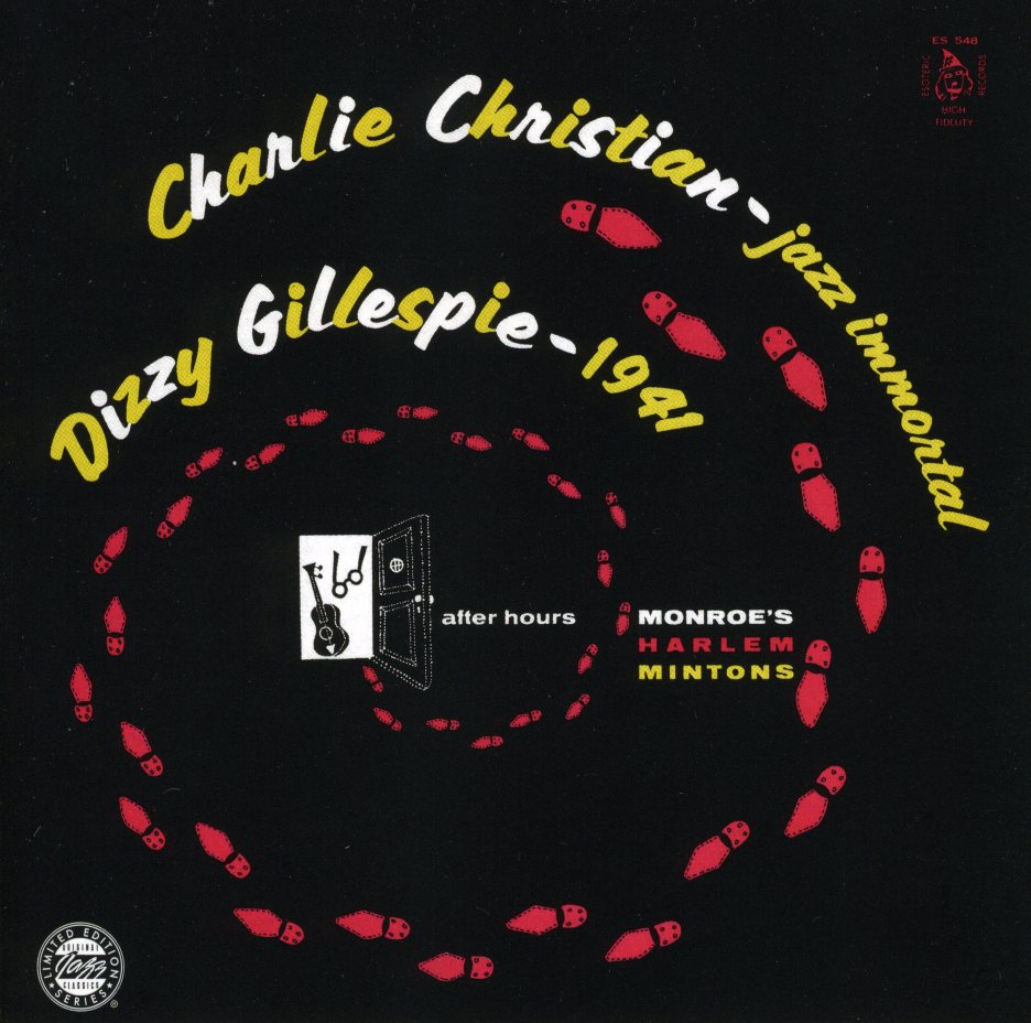CHARLIE CHRISTIAN / DIZZY GILLESPIE / THELONIUS