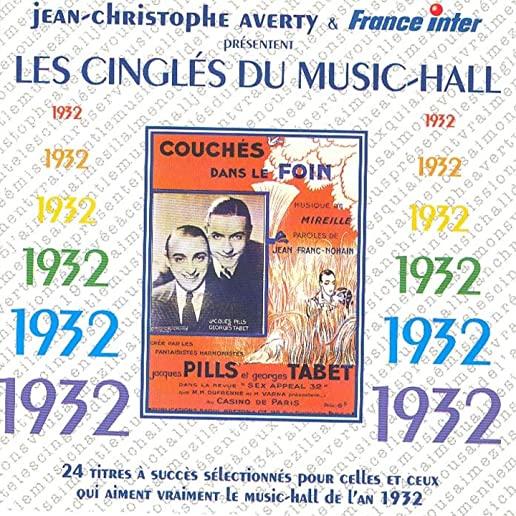 LES CINGLES DU MUSIC HALL 1932 /VARIOUS
