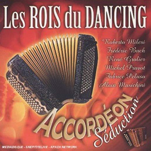 ACCORDEON SEDUCTION: ROIS DU DANCING / VARIOUS
