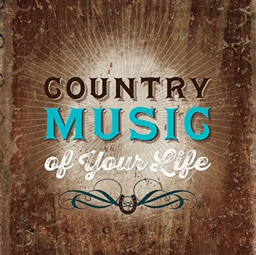 COUNTRY MUSIC OF YOUR LIFE: FOR GOOD TIMES / VAR