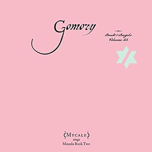 GOMORY: BOOK OF ANGELS 25