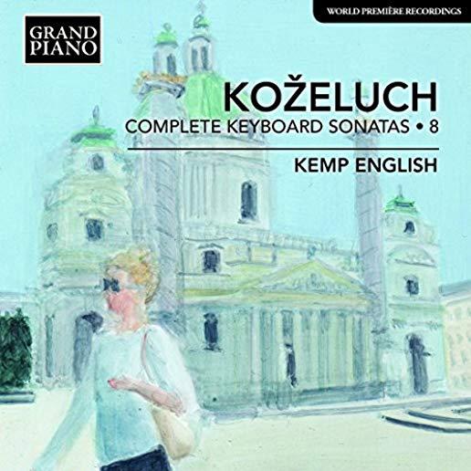 LEOPOLD KOZELUCH: COMPLETE KEYBOARD