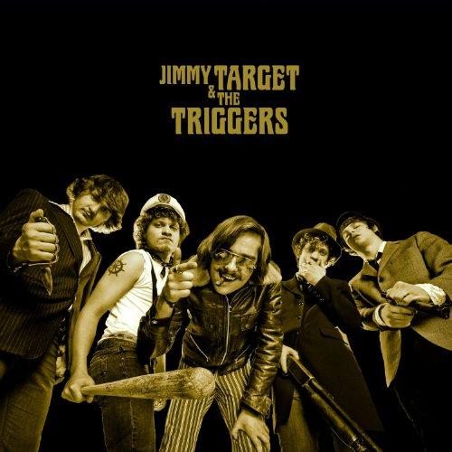 JIMMY TARGET & THE TRIGGERS (CAN)