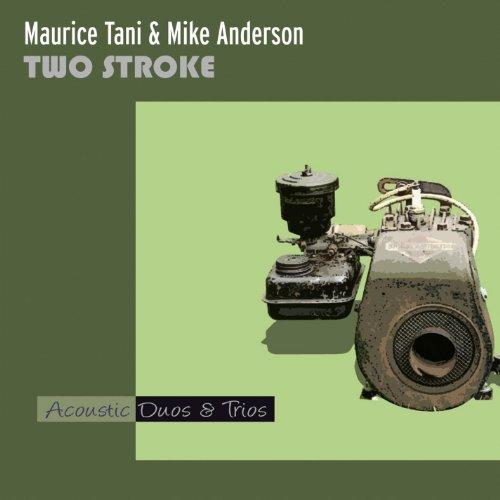 TWO STROKE (FEAT. MIKE ANDERSON)