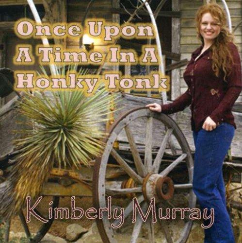 ONCE UPON A TIME IN A HONKY TONK