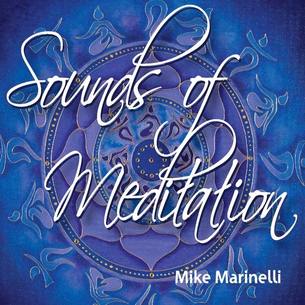 SOUNDS OF MEDITATION