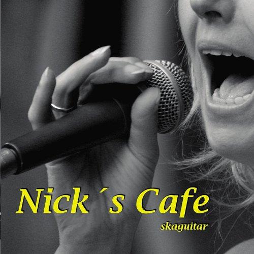 NICKS CAFE