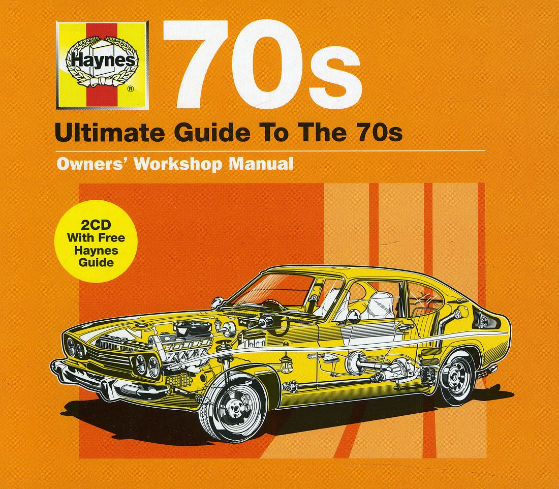 HAYNES: ULTIMATE GUIDE TO THE 70'S / VARIOUS (UK)