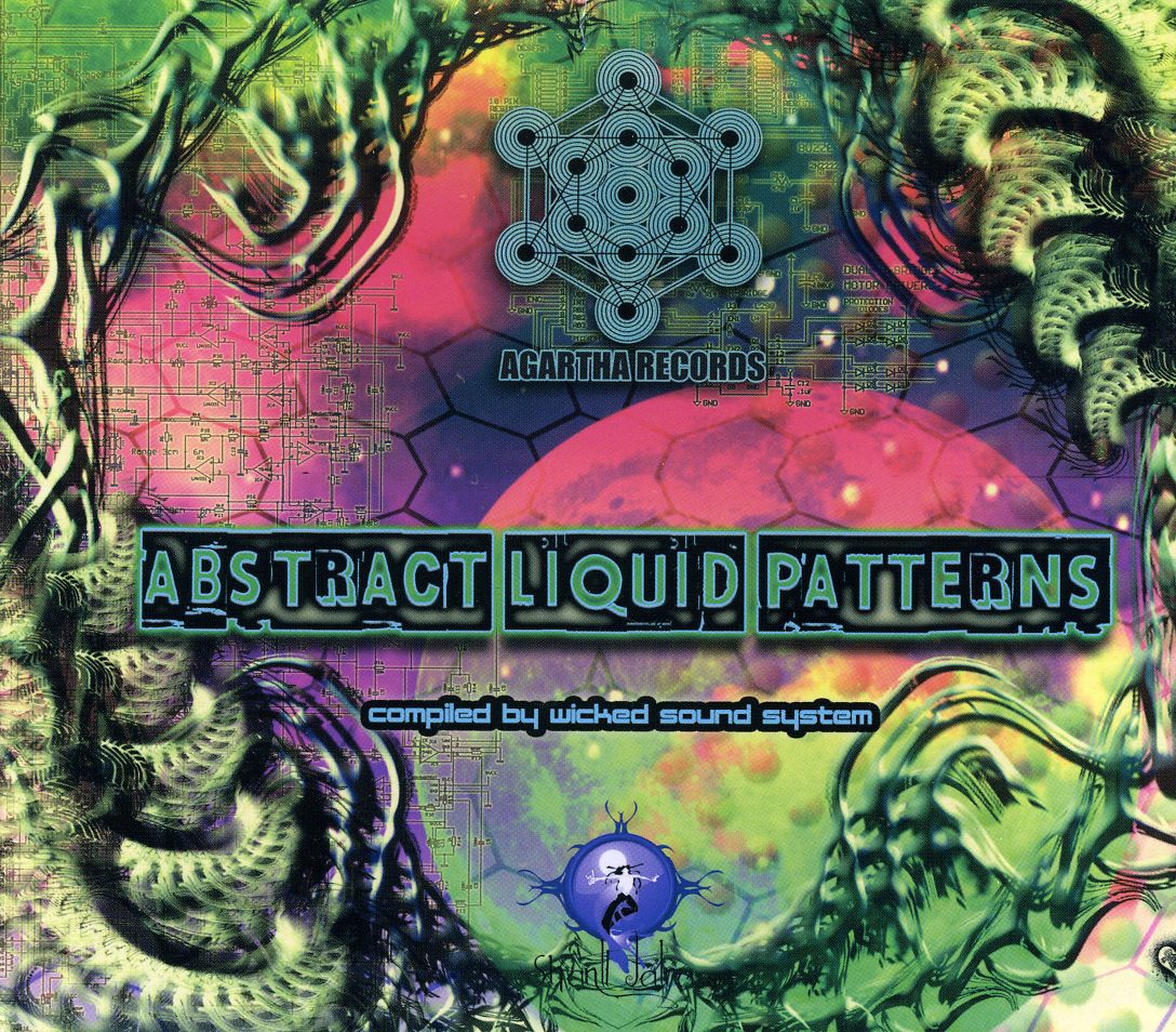 ABSTRACT LIQUID PATTERNS-COMPILED BY WICKED SOUND
