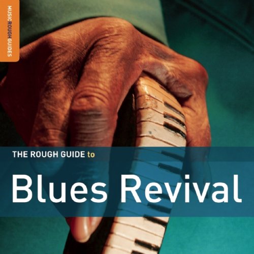 ROUGH GUIDE TO BLUES REVIVAL (IMPORTED) (UK)
