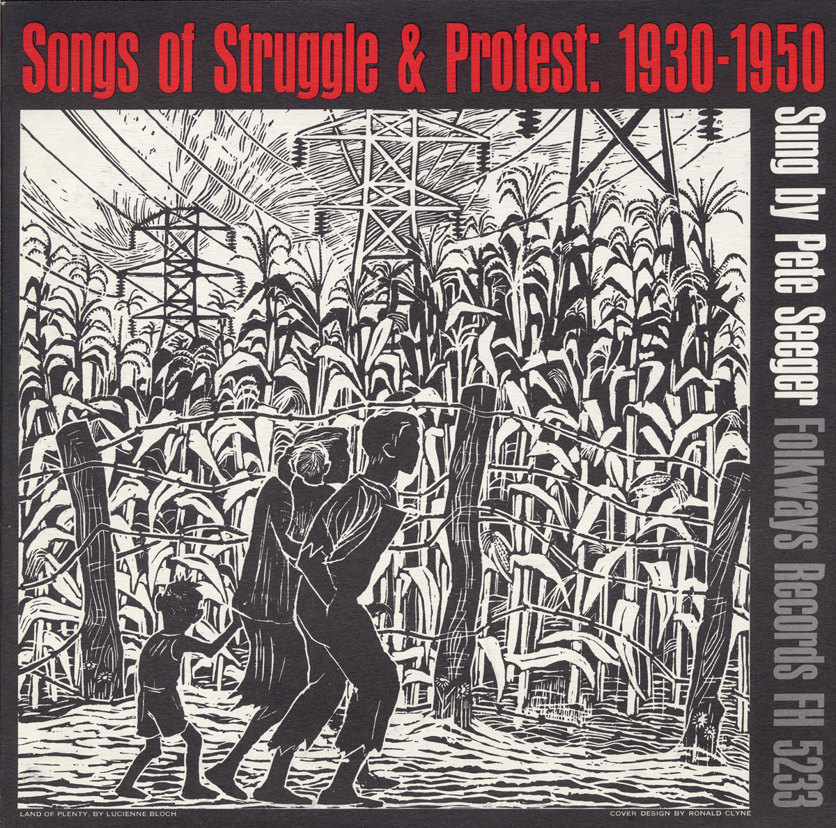 SONGS OF STRUGGLE AND PROTEST, 1930-50
