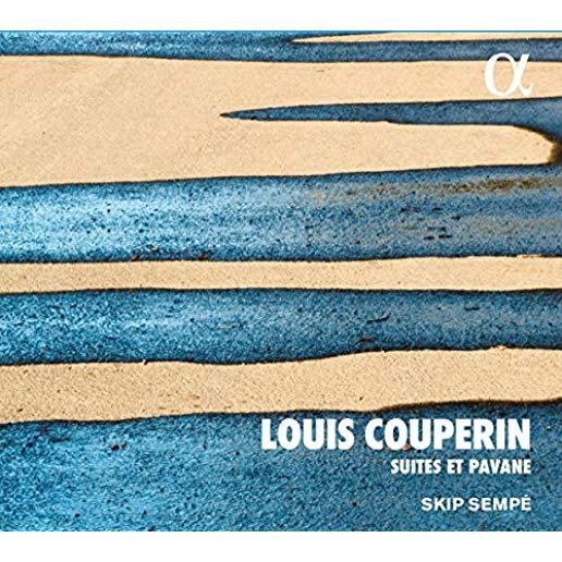 LOUIS COUPERIN: SUITES ET PAVANE