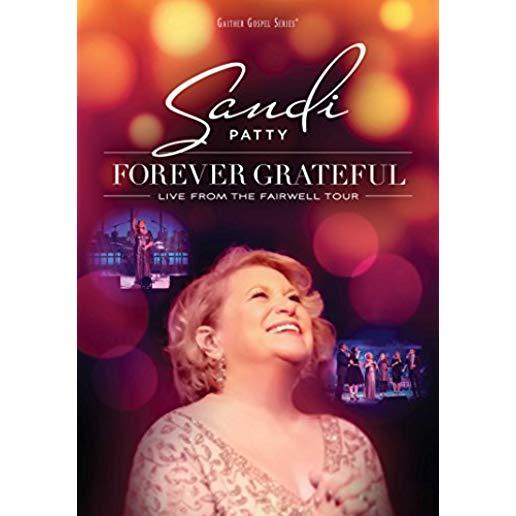FOREVER GRATEFUL: LIVE FROM FAREWELL TOUR